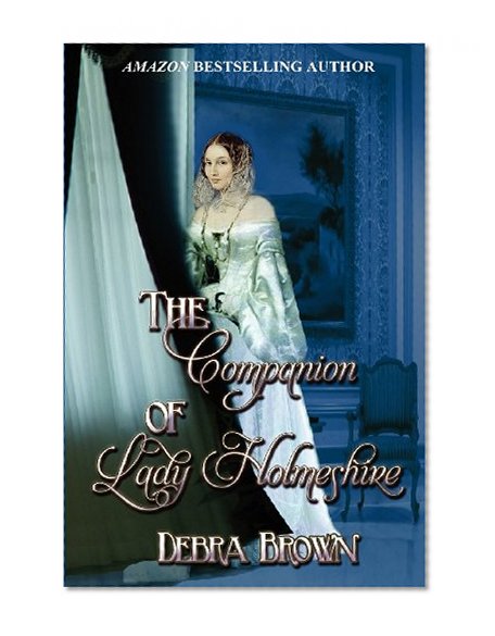 The Companion of Lady Holmeshire