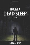 From a Dead Sleep (Sean Coleman Thriller)