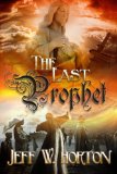 The Last Prophet