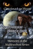Nightwolves Siren's Song: Memoirs of the Nightwolves Series