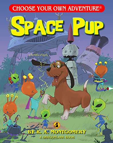 Book Cover Space Pup (Choose Your Own Adventure - Dragonlark) (Choose Your Own Adventure: Dragonlarks)