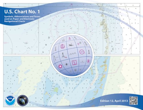 Book Cover U.S. Chart No. 1: Symbols, Abbreviations and Terms used on Paper and Electronic Navigational Charts, 12th edition