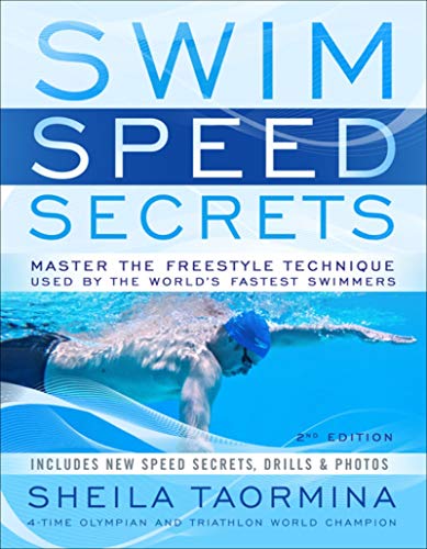 Book Cover Swim Speed Secrets: Master the Freestyle Technique Used by the World's Fastest Swimmers (Swim Speed Series)