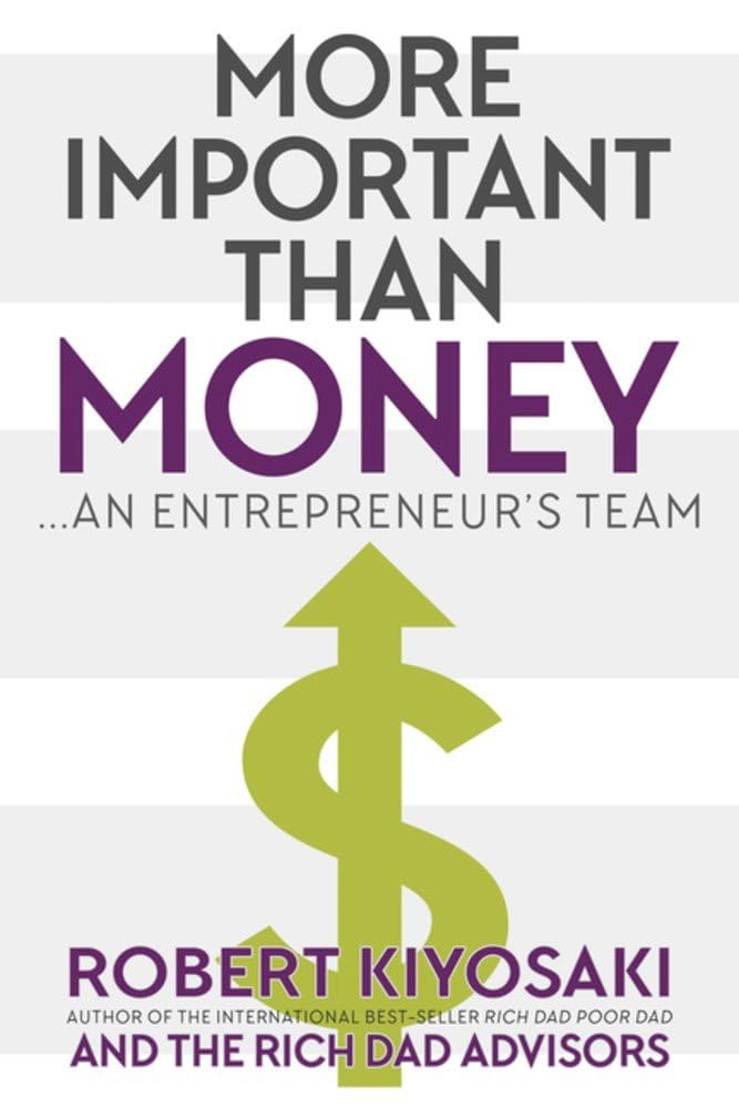 Book Cover More Important Than Money: an Entrepreneurâ€™s Team