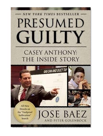 Book Cover Presumed Guilty: Casey Anthony: The Inside Story