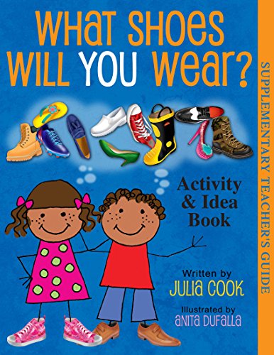 Book Cover What Shoes Would You Wear? Activity and Idea Book