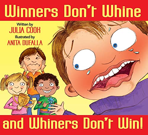 Book Cover Winners Don't Whine and Whiners Don't Win