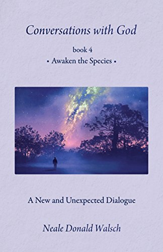 Book Cover Conversations with God - Book 4: Awaken the Species