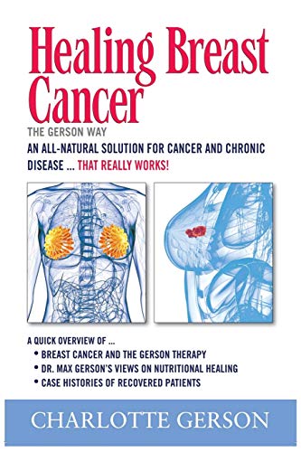Book Cover Healing Breast Cancer - The Gerson Way