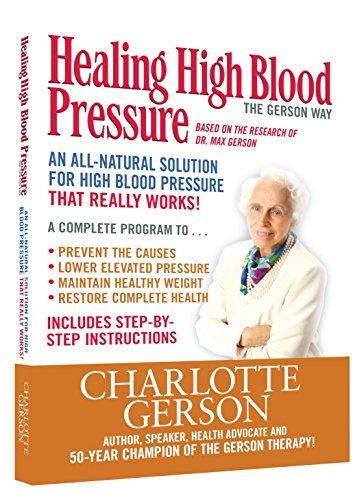 Book Cover Healing High Blood Pressure: The Gerson Way