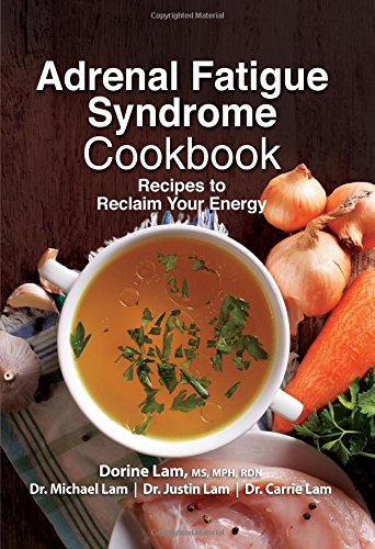 Book Cover Adrenal Fatigue Syndrome Cookbook: Recipes to Reclaim Your Energy