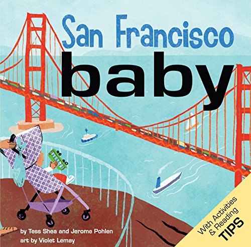 Book Cover San Francisco Baby: A Local Baby Book (Local Baby Books)