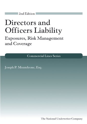 Directors & Officers Liability: Exposures, Risk Management & Coverage, 2nd Edition (Commercial Lines)