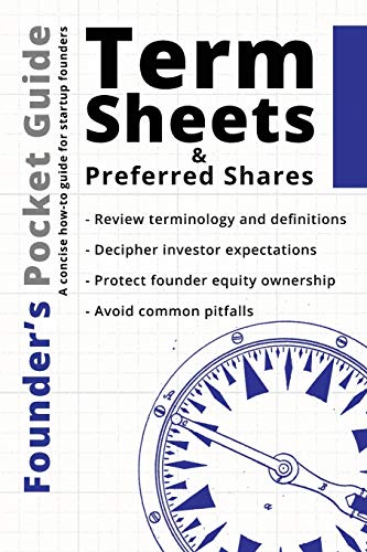 Book Cover Founderâ€™s Pocket Guide: Term Sheets and Preferred Shares