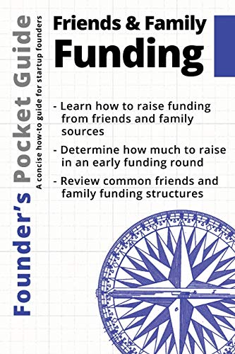 Book Cover Founderâ€™s Pocket Guide: Friends and Family Funding