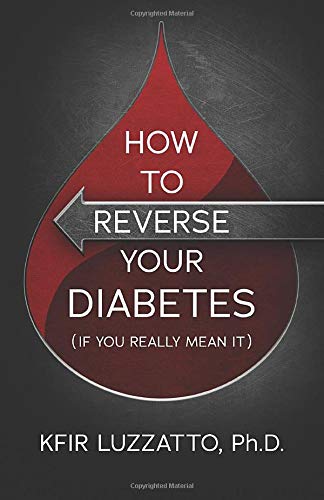 Book Cover HOW TO REVERSE YOUR DIABETES (If You Really Mean It)
