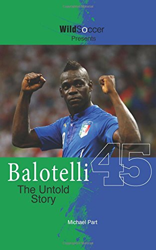 Book Cover Balotelli - The Untold Story