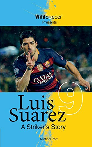 Book Cover Luis Suarez - A Striker's Story