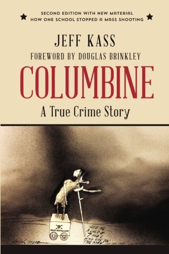 Book Cover Columbine: A True Crime Story
