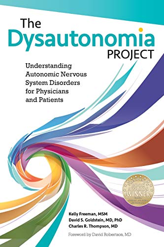 Book Cover The Dysautonomia Project: Understanding Autonomic Nervous System Disorders for Physicians and Patients