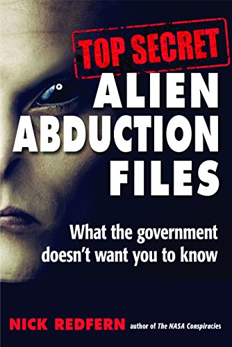 Book Cover Top Secret Alien Abduction Files: What the Government Doesn't Want You to Know