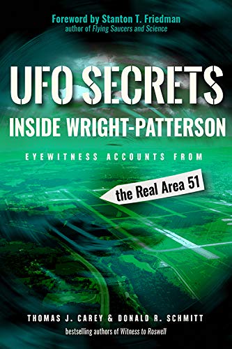 Book Cover UFO Secrets Inside Wright-Patterson: Eyewitness Accounts from the Real Area 51