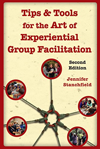 Book Cover Tips & Tools for the Art of Experiential Group Facilitation