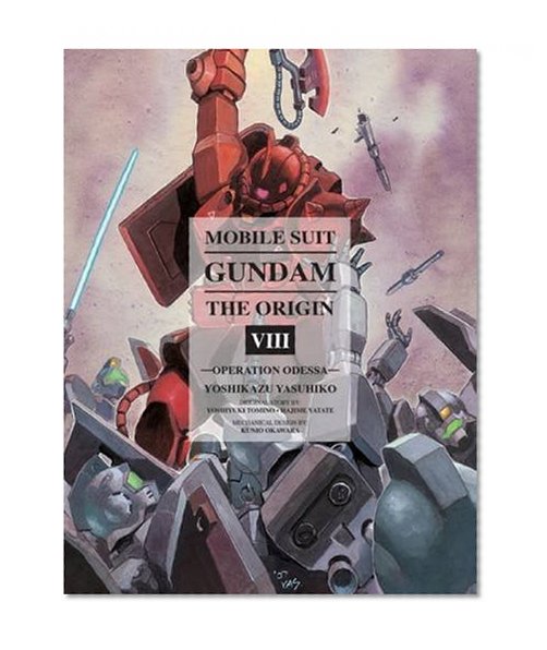 Book Cover Mobile Suit Gundam: THE ORIGIN, Volume 8: Operation Odessa