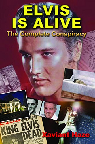 Book Cover Elvis is Alive: The Complete Conspiracy