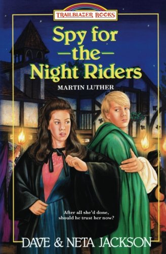 Book Cover Spy for the Night Riders: Introducing Martin Luther (Trailblazer Books) (Volume 3)