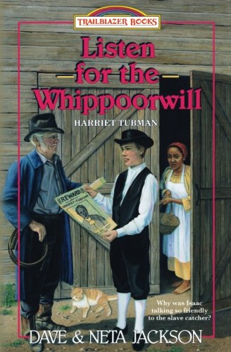 Book Cover Listen for the Whippoorwill: Introducing Harriet Tubman (Trailblazer Books) (Volume 10)