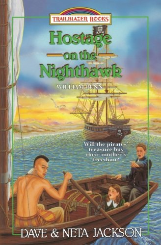 Book Cover Hostage on the Nighthawk: Introducing William Penn (Trailblazer Books)