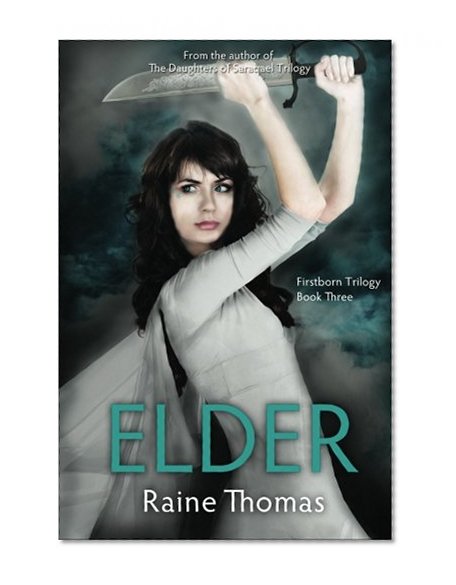 Elder (Firstborn Trilogy Book Three)