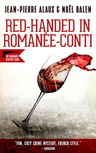 Book Cover Red-handed in Romanée-Conti (Winemaker Detective)