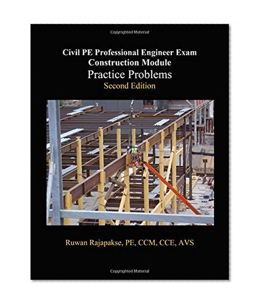 Book Cover Civil PE Construction Module, Practice Problems, Second Edition