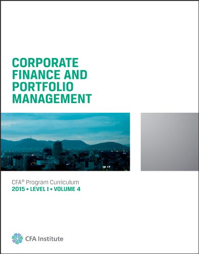 Book Cover 2015 CFA Level 1 VOLUME 4 CORPORATE FINANCE AND PORTFOLIO MANAGEMENT