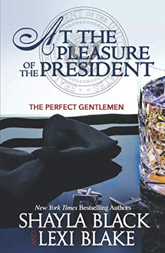 Book Cover At the Pleasure of the President (Perfect Gentlemen)