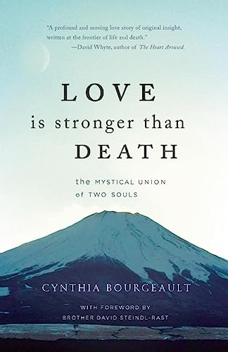Book Cover Love is Stronger than Death: The Mystical Union of Two Souls