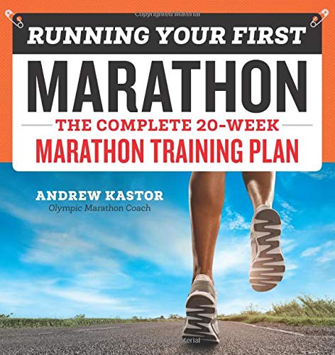 Book Cover Running Your First Marathon: The Complete 20-Week Marathon Training Plan