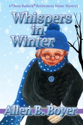 Book Cover Whispers in Winter: A Bess Bullock Retirement Home Mystery