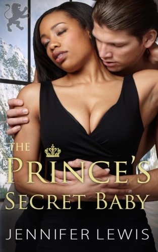 Book Cover The Prince's Secret Baby (Royal House of Leone)