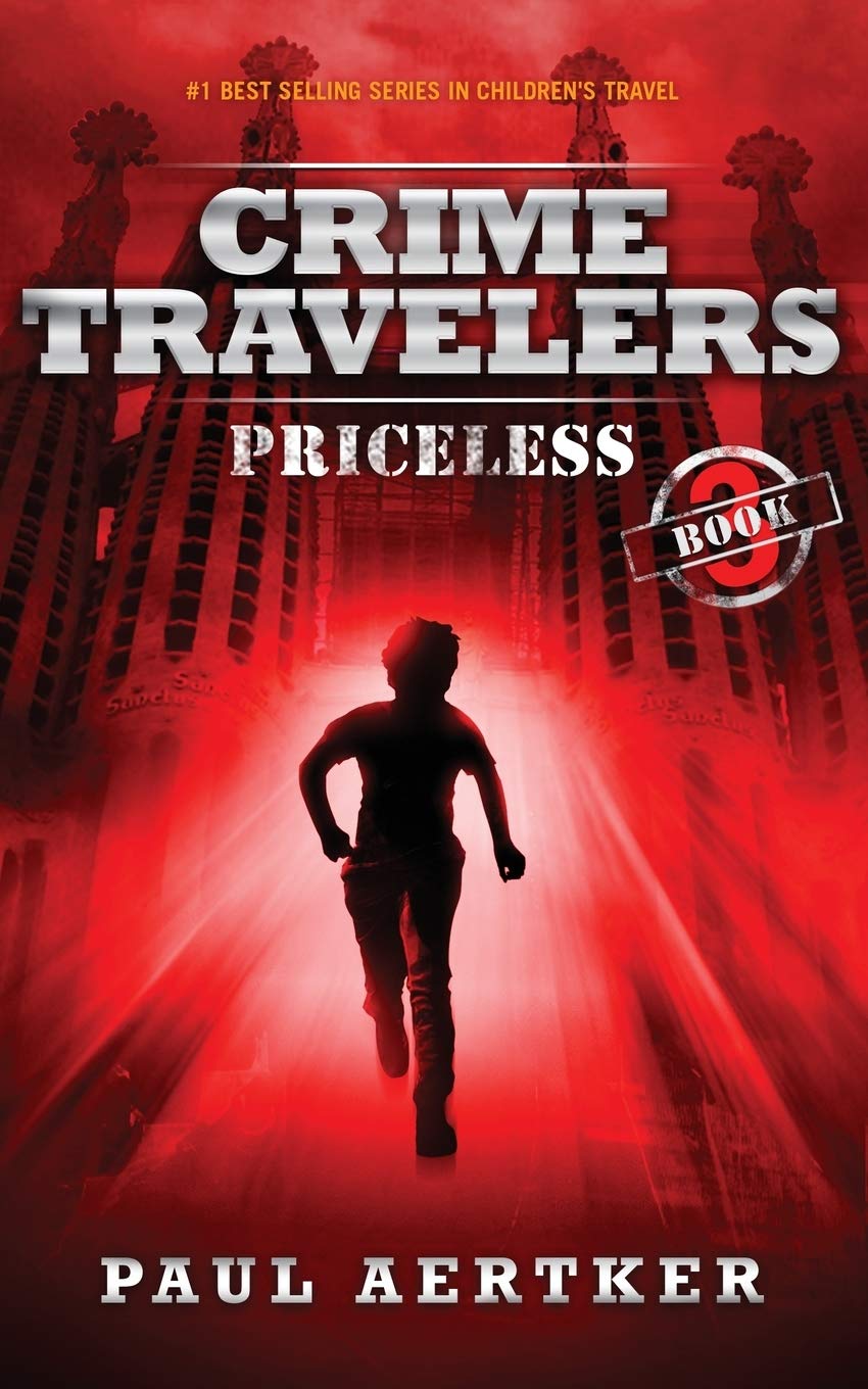 Book Cover Priceless: Crime Travelers Spy School Mystery & International Adventure Series Book 3