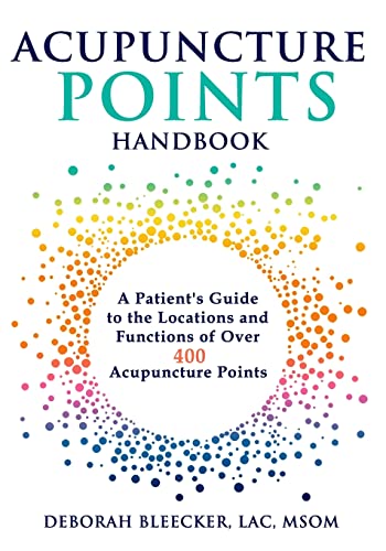 Book Cover Acupuncture Points Handbook: A Patient's Guide to the Locations and Functions of over 400 Acupuncture Points (Natural Medicine)