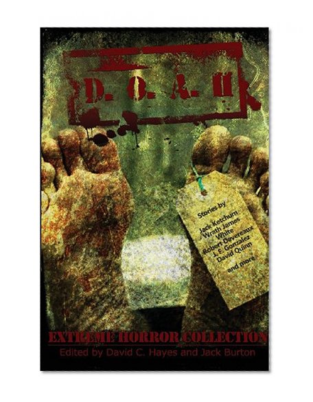 Book Cover D.O.A. II - Extreme Horror Collection