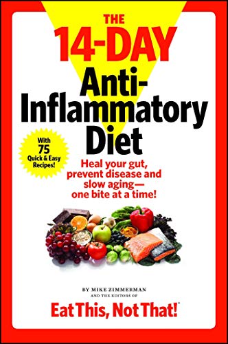 Book Cover The 14-Day Anti-Inflammatory Diet: Heal your gut, prevent disease, and slow aging--one bite at a time!