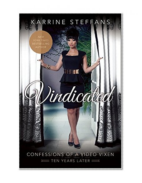 Book Cover Vindicated: Confessions of a Video Vixen, Ten Years Later