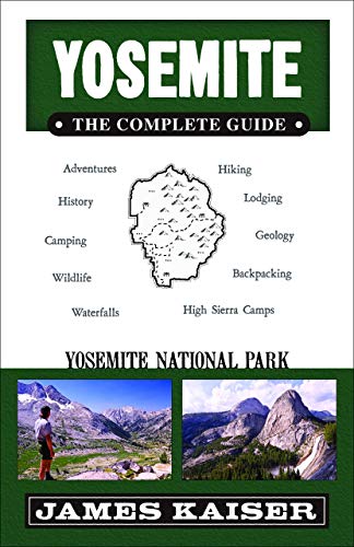 Book Cover Yosemite: The Complete Guide: Yosemite National Park (Color Travel Guide)