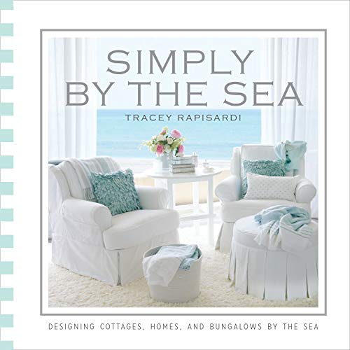 Book Cover Simply by the Sea: Designed Cottages, Homes and Bungalows by the Sea