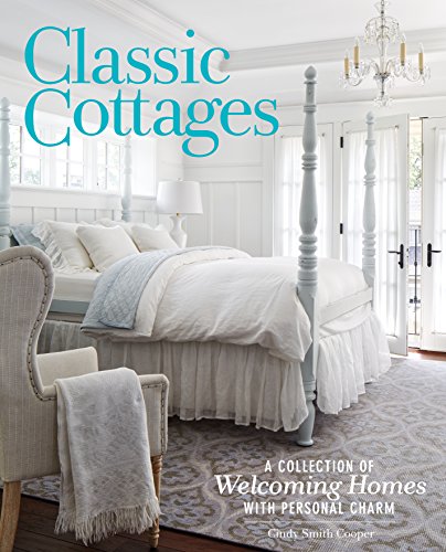Book Cover Classic Cottages: A Passion for Home (Cottage Journal)