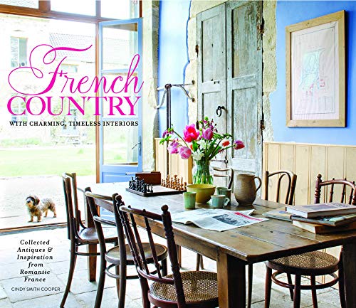 Book Cover French Country: Collected & Timeless Charm